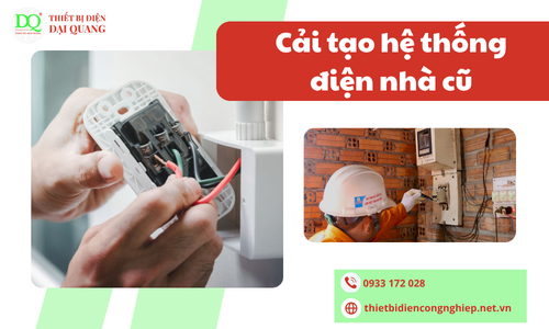 Cải tạo hệ thống điện nhà cũ