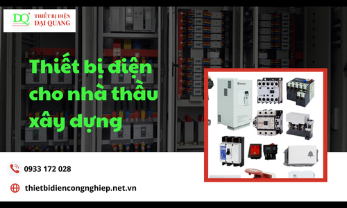 Thiết bị điện cho nhà thầu xây dựng