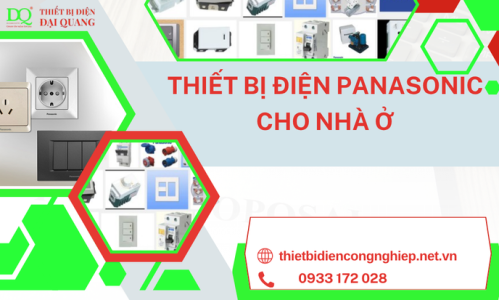 Thiết bị điện Panasonic cho nhà ở