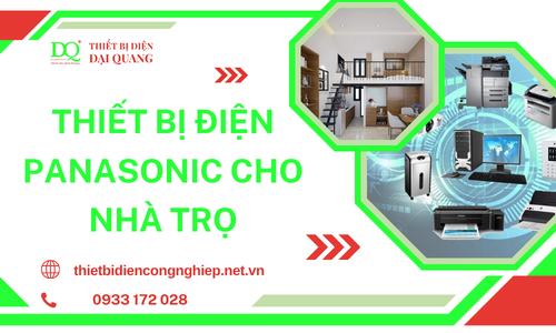 Thiết bị điện Panasonic cho nhà trọ