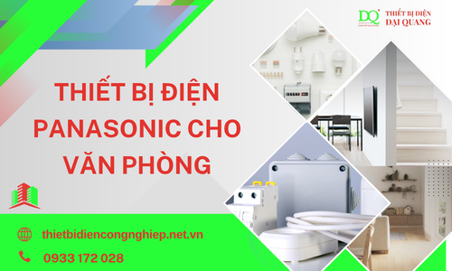 Thiết bị điện Panasonic cho văn phòng