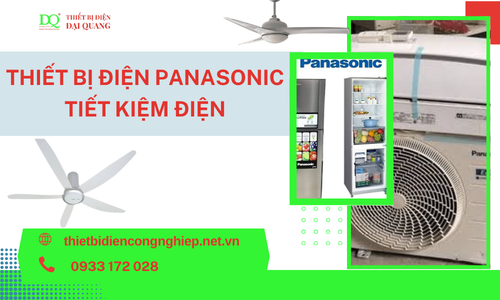 Thiết bị điện Panasonic tiết kiệm điện