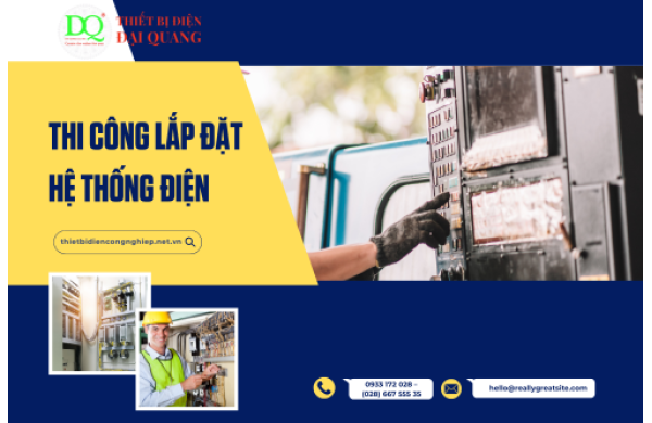 Thi công lắp đặt hệ thống điện