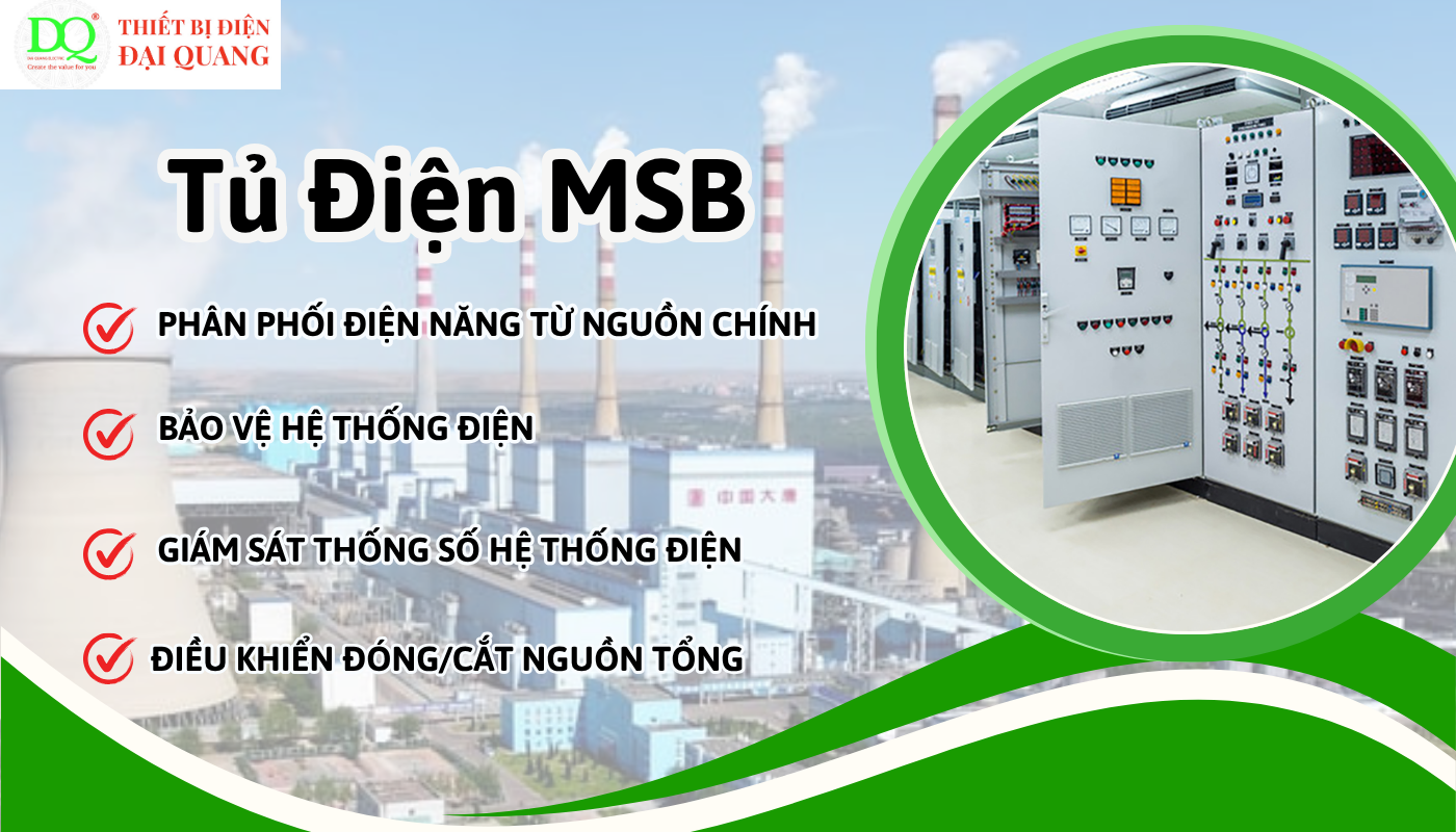 Các loại tủ điện MSB phổ biến thiết bị điện đại quang