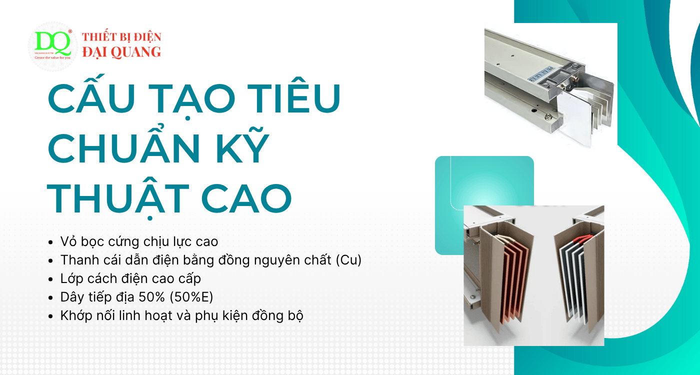 Cấu tạo tiêu chuẩn kỹ thuật cao tại Thiết bị điện Đại Quang