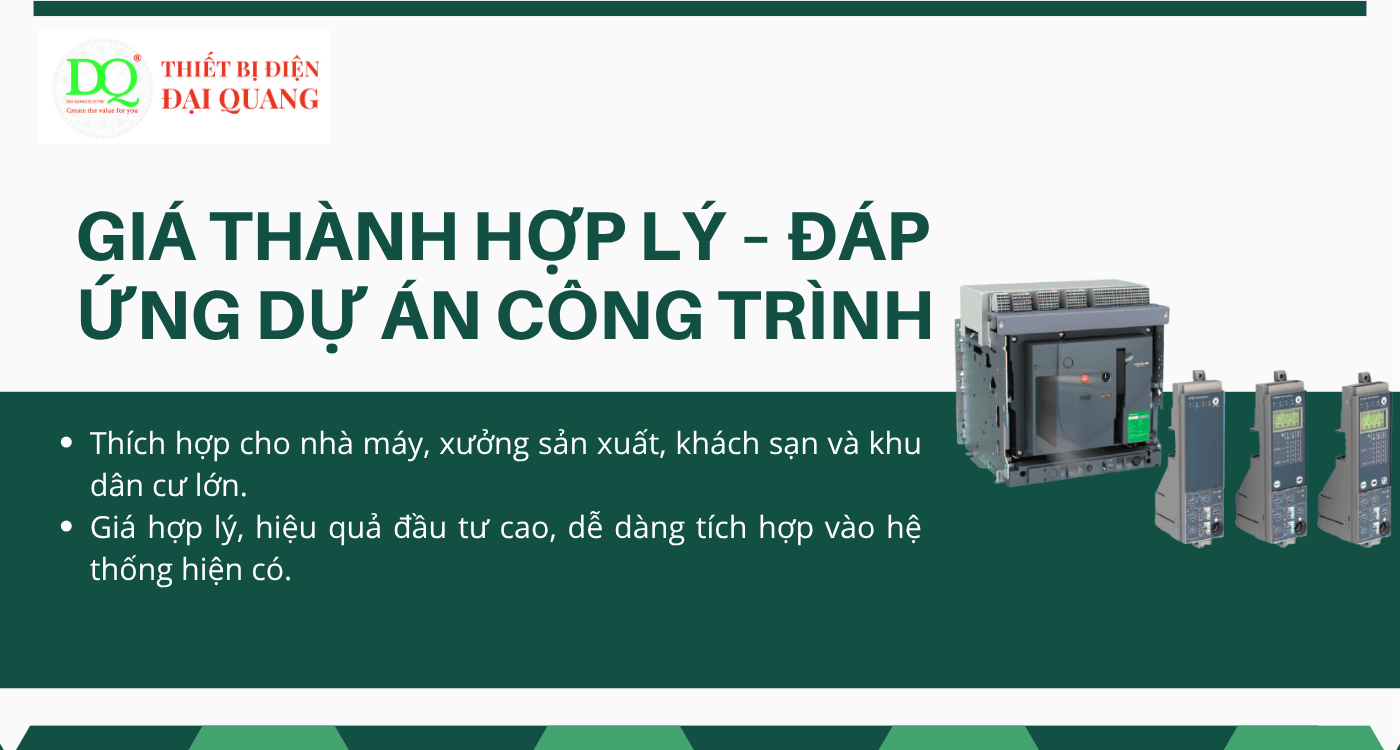 Giá thành hợp lý – Đáp ứng dự án công trình tại Thiết bị điện Đại Quang