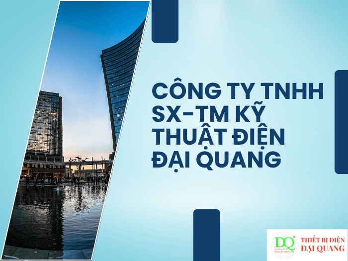 Giải pháp toàn diện cho quản lý năng lượng tại Thiết bị điện Đại Quang