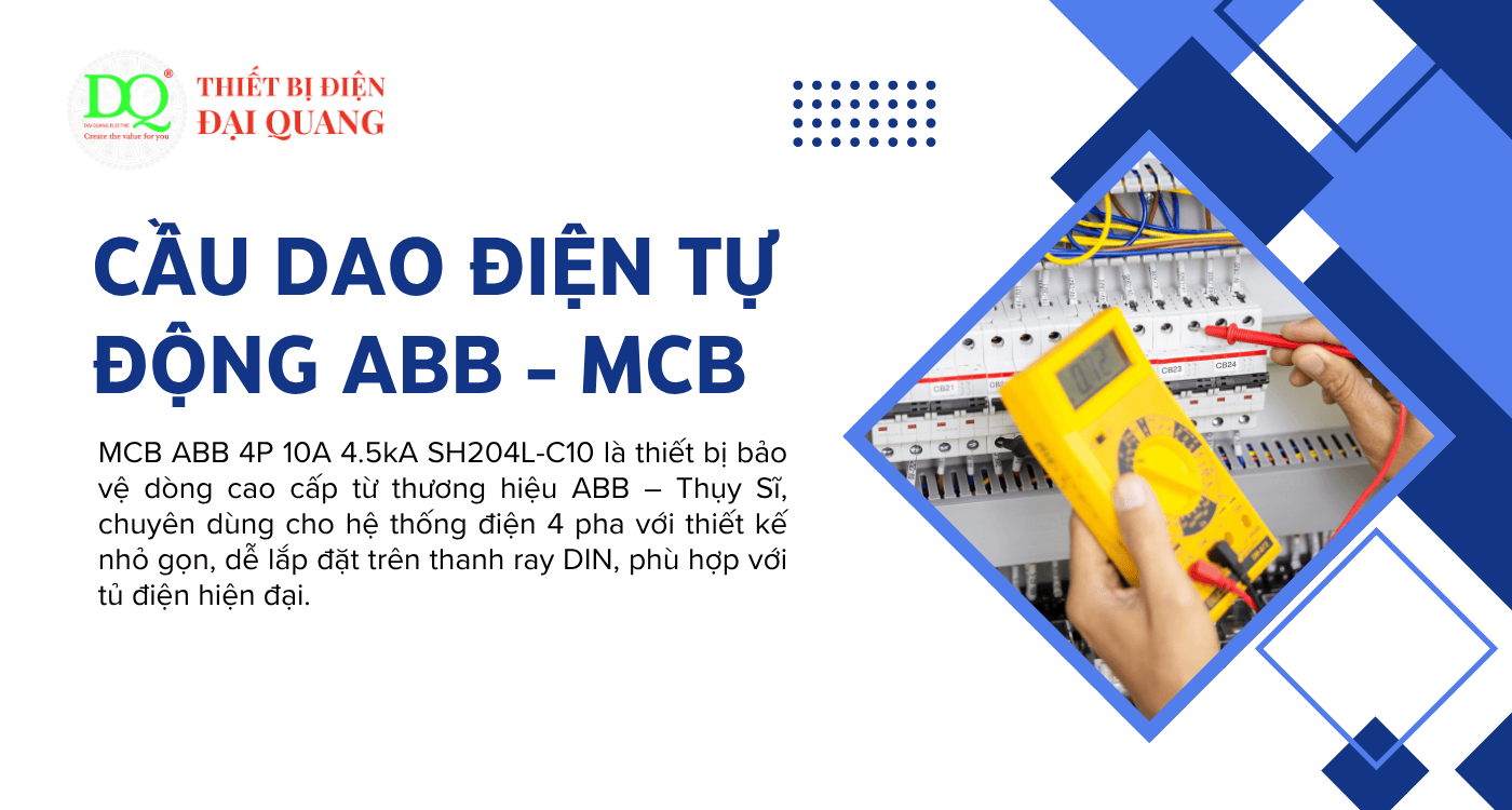 Giới thiệu tổng quan sản phẩm tại Thiết bị điện Đại Quang