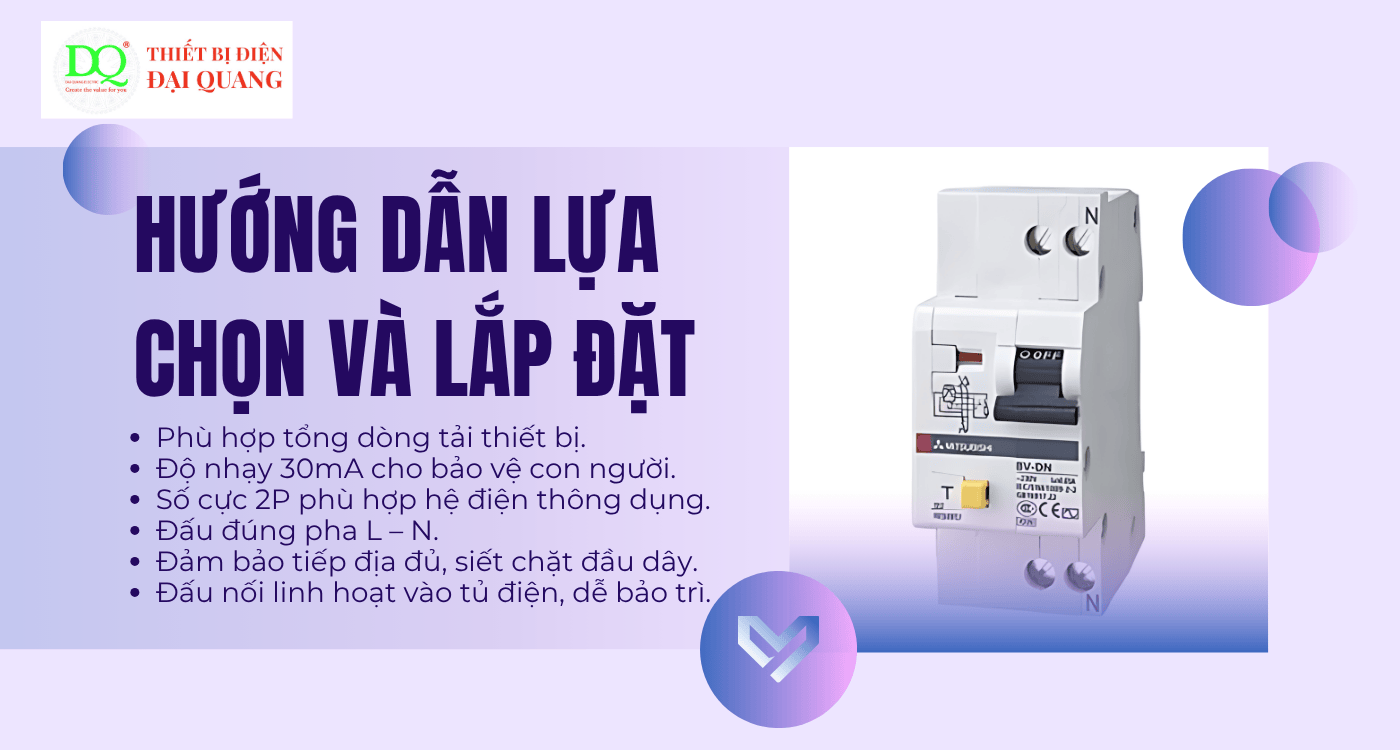 Hướng dẫn lựa chọn & lắp đặt tại Thiết bị điện Đại Quang