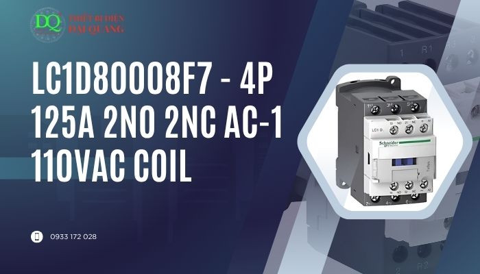 LC1D80008F7 - 4P 125A 2NO 2NC AC-1 110VAC COIL tại thiết bị điện đại quang