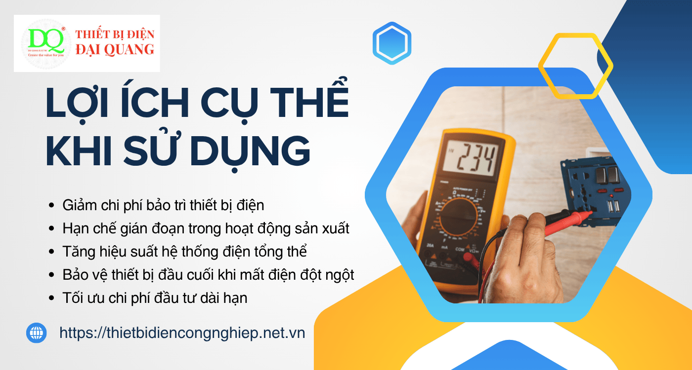 Lợi ích cụ thể khi sử dụng tại Thiết bị điện Đại Quang