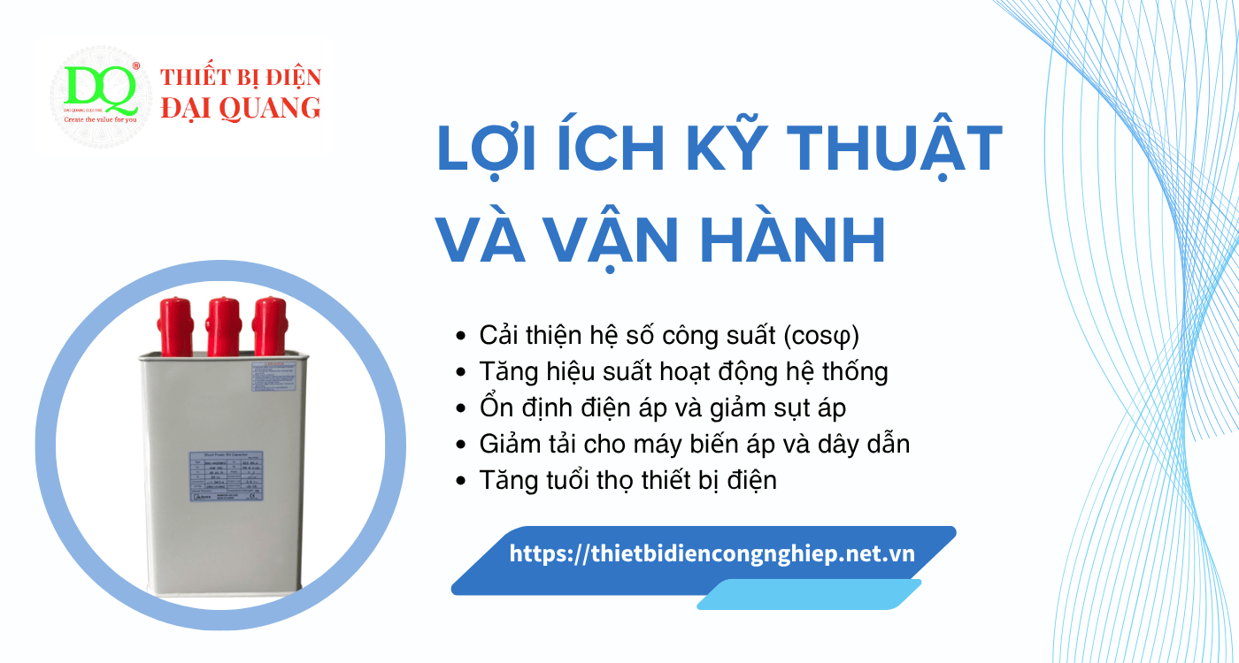 Lợi ích kỹ thuật và vận hành tại Thiết bị điện Đại Quang