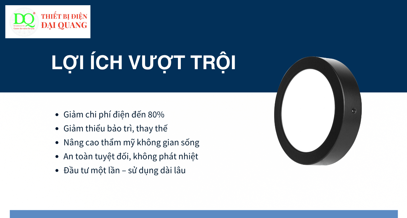 Lợi ích vượt trội tại Thiết bị điện Đại Quang