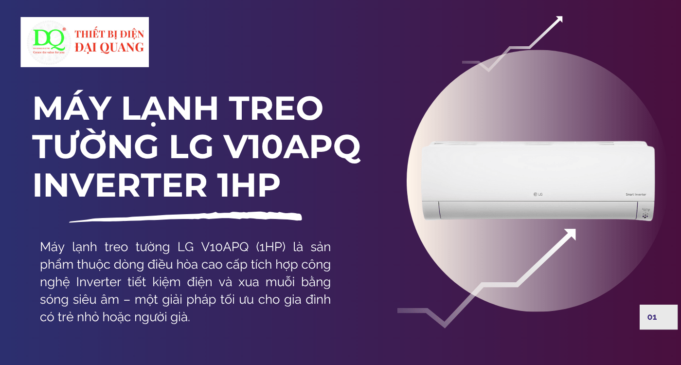 Máy lạnh treo tường LG V10APQ Inverter 1HP tại Thiết bị điện Đại Quang