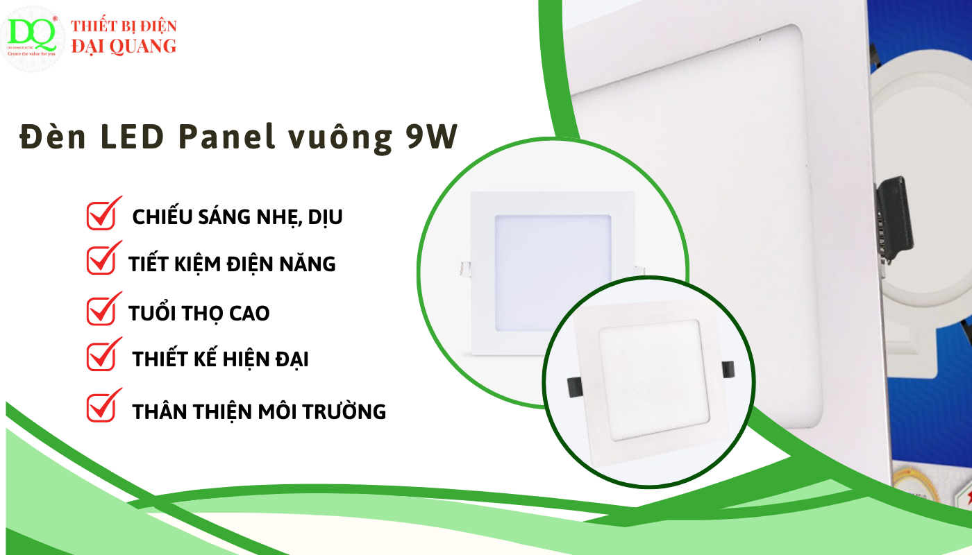 Thông số kỹ thuật đèn LED Panel vuông 9W thiết bị điện đại quang