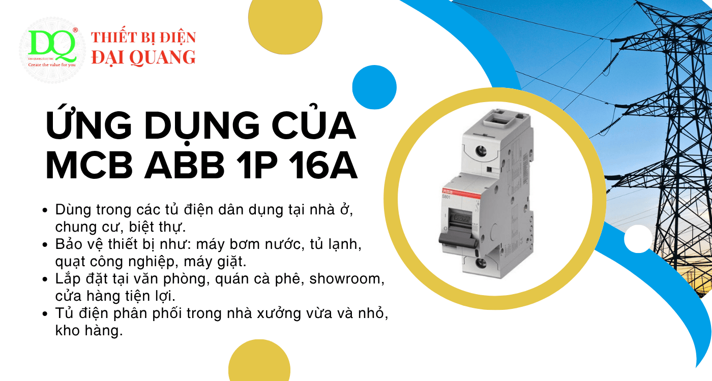 Ứng dụng của MCB ABB 1P 16A tại Thiết bị điện Đại Quang