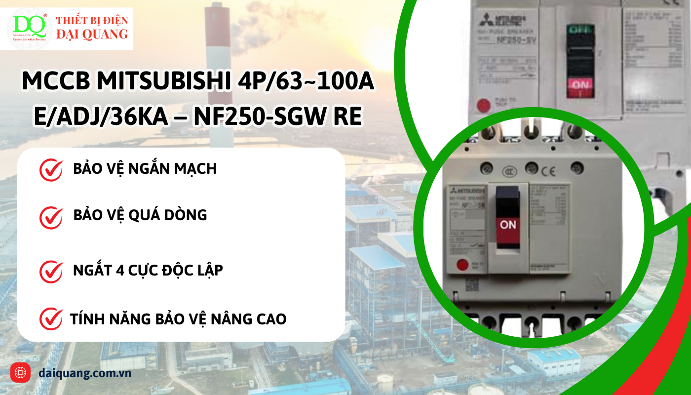 Ứng dụng của MCCB Mitsubishi NF250-SGW RE thiết bị điện đại quàn