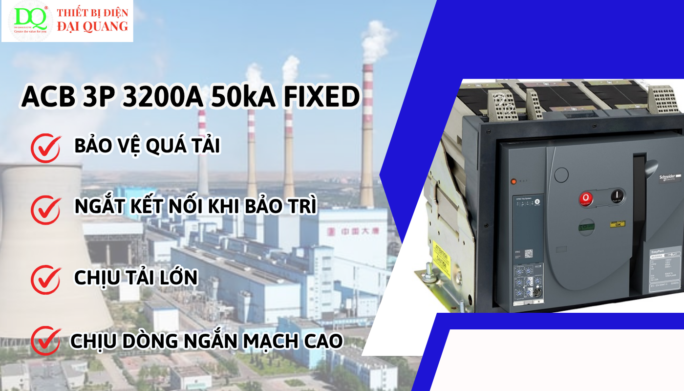 Ứng dụng thực tế của ACB 3P 3200A FIXED thiết bị điện đại quang