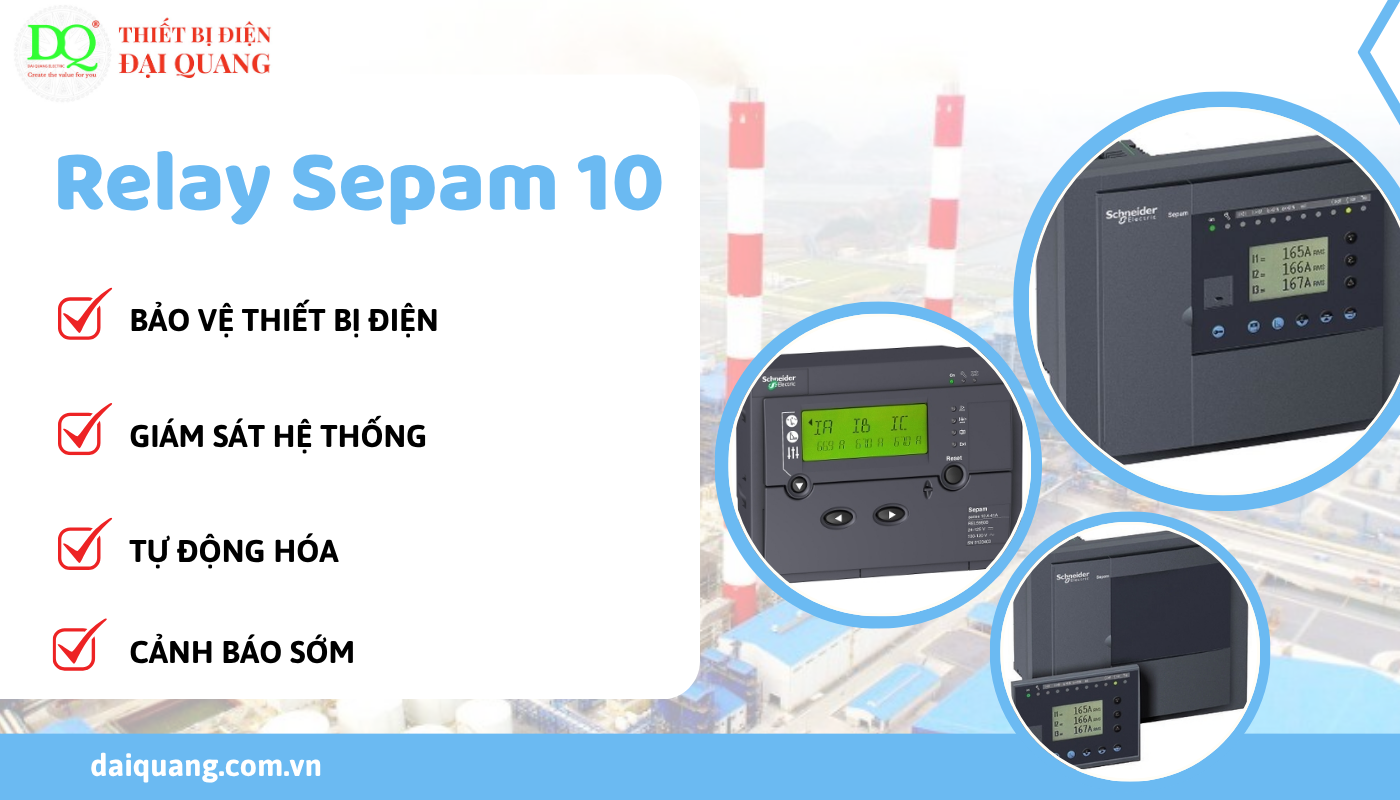 Ứng dụng thực tế của Relay Sepam 10 thiết bị điện đại quang