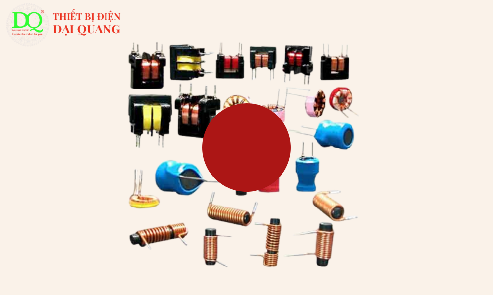 Phân loại cuộn cảm - tại thiết bị điện đại quang