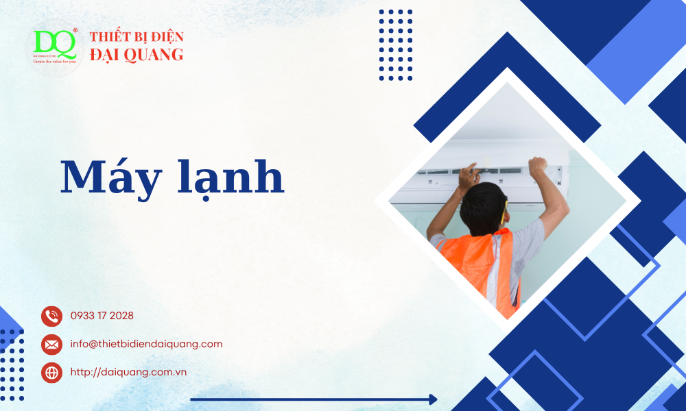 Máy lạnh tại thiết bị điện đại quang