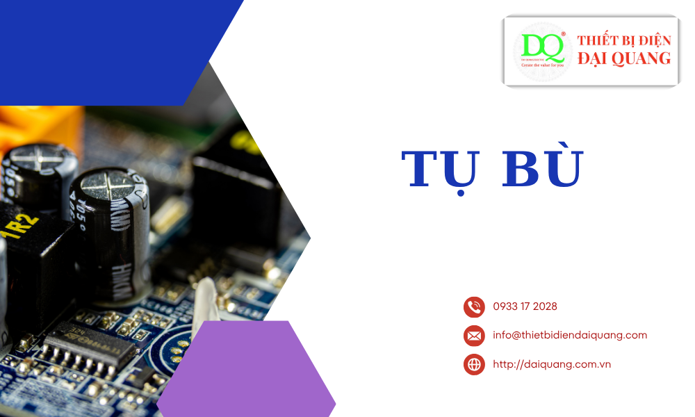 Tụ bù tại thiết bị điện đại quang