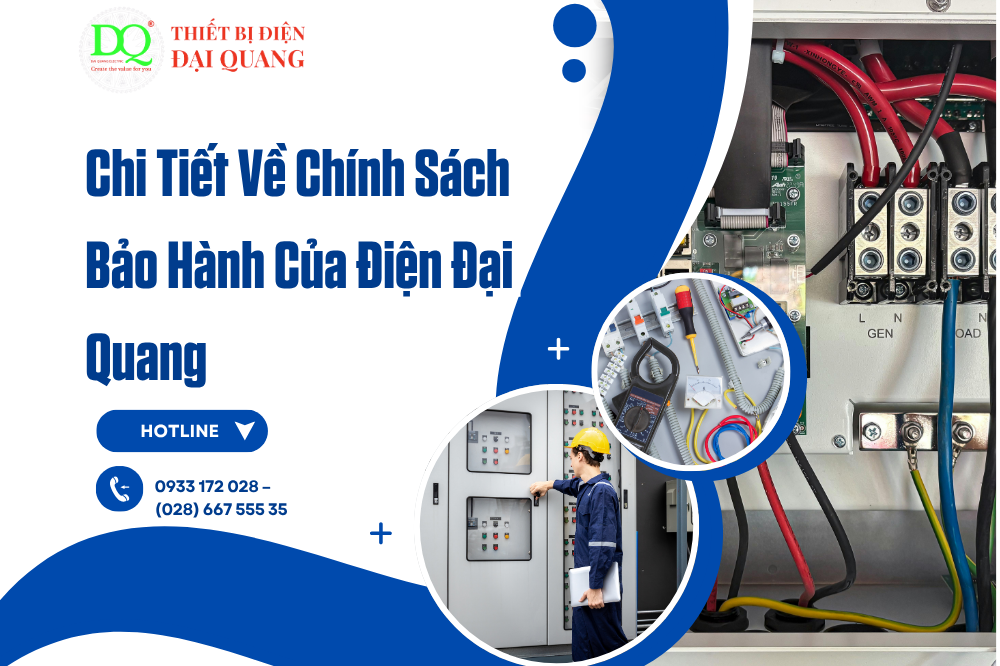 Chính sách bảo hành tại điện đại quang