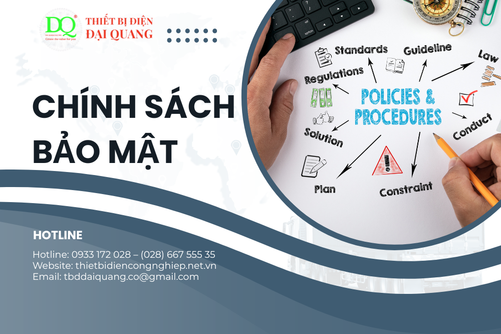 Chính sách bảo mật tại thiết bị điện đại quang