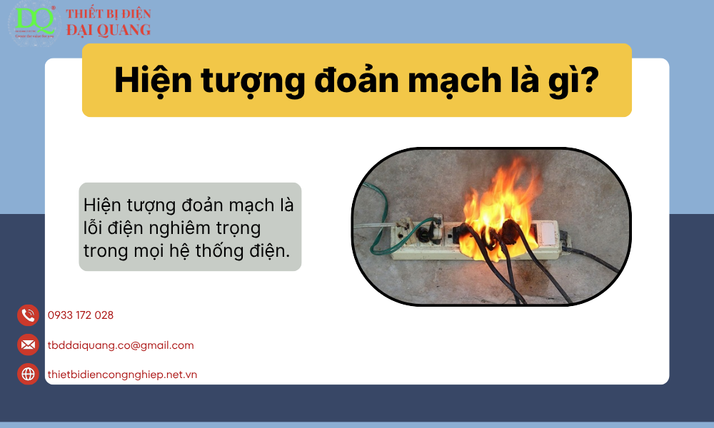 hiện tượng đoản mạch là gì? tại thiết bị điện đại quang