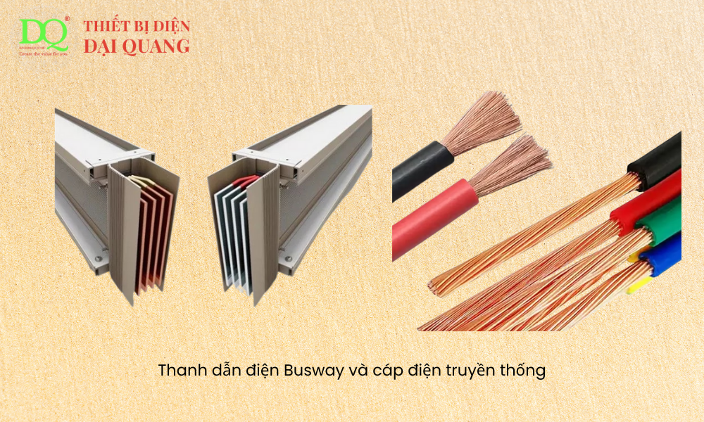 Busway và cáp điện truyền thống tại thiết bị điện đại quang