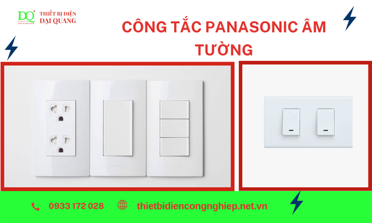 Công tắc Panasonic âm tường – Giải pháp hoàn hảo cho không gian sống hiện đại và an toàn
