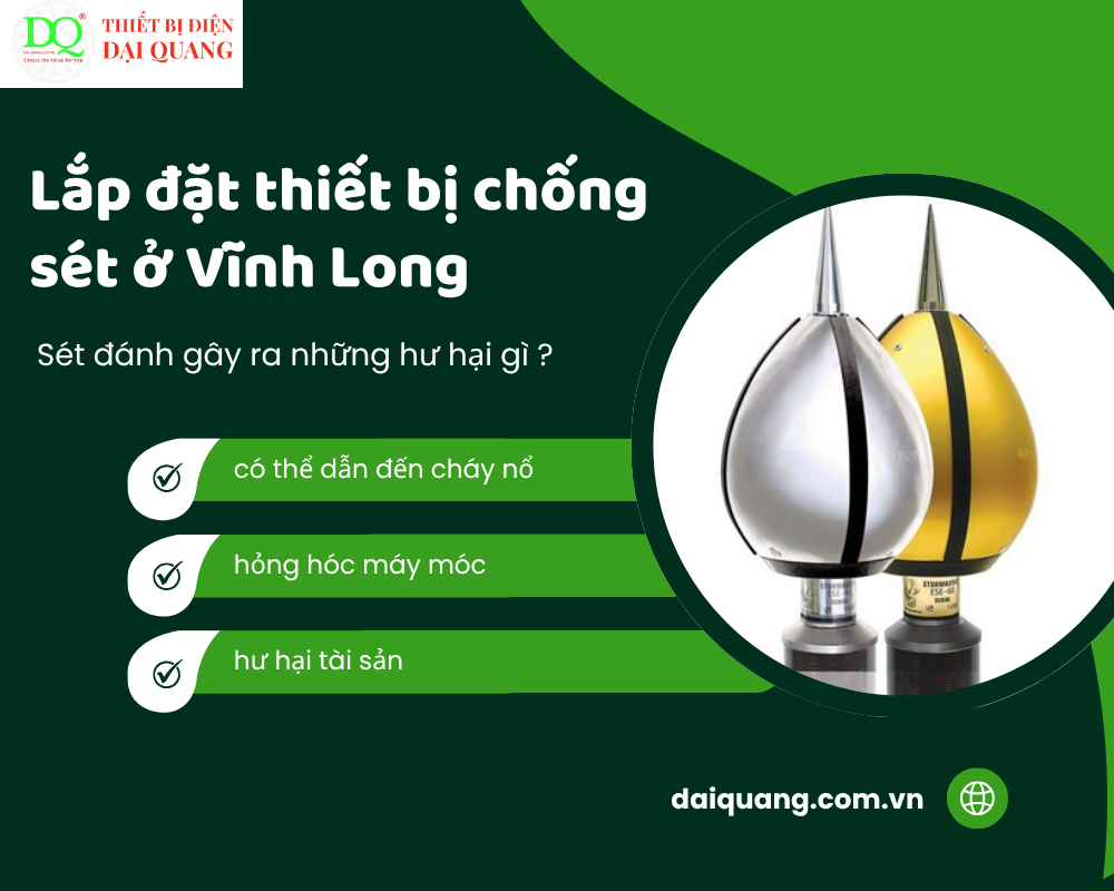 Lắp đặt thiết bị chống sét ở Vĩnh Long: Giải pháp bảo vệ an toàn cho công trình tại thiết bị điện đại quang