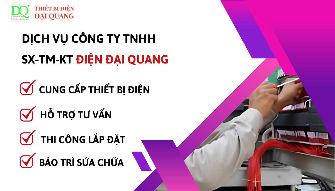 Lý do chọn Đại Quang làm đối tác cung cấp thiết bị điện LS tại thiết bị điện đại quang