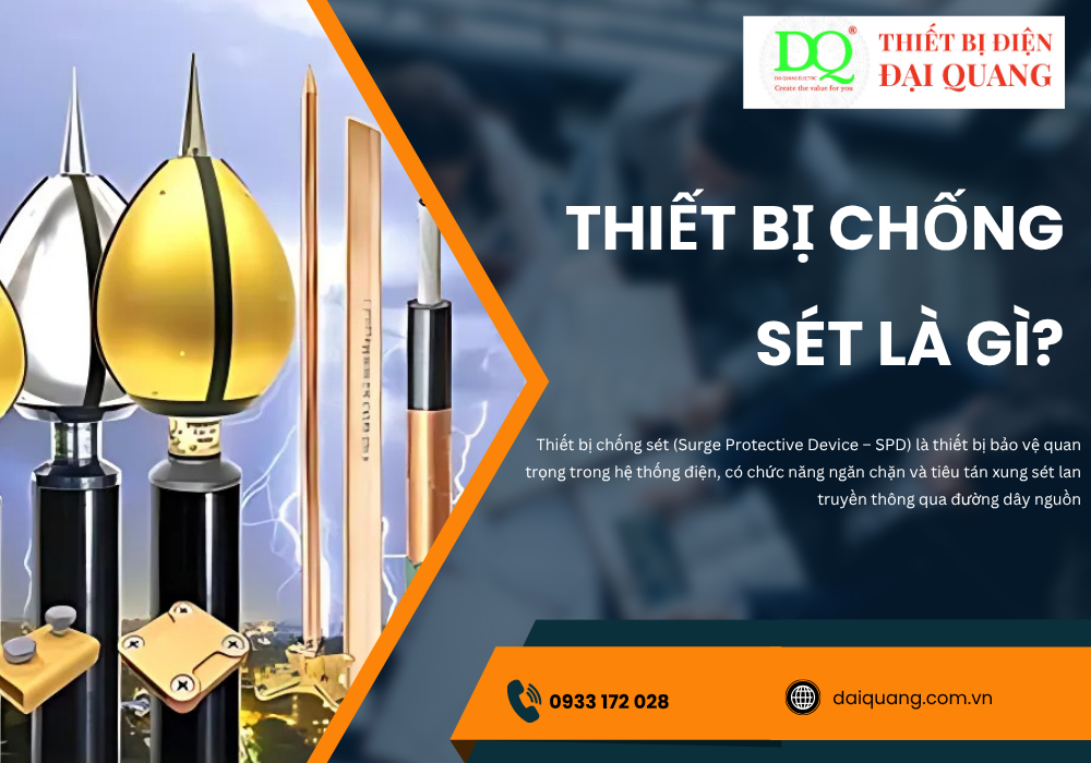 Thiết bị chống sét là gì? tại thiết bị điện đại quang