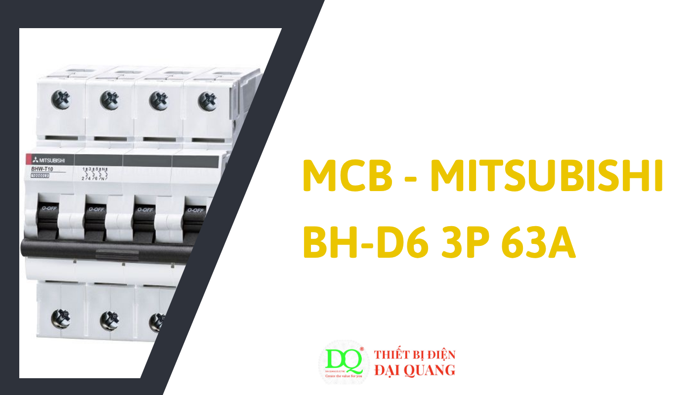 Thông số kỹ thuật MCB Mitsubishi BHW-T10 4P C25 tại thiết bị điện đại quang
