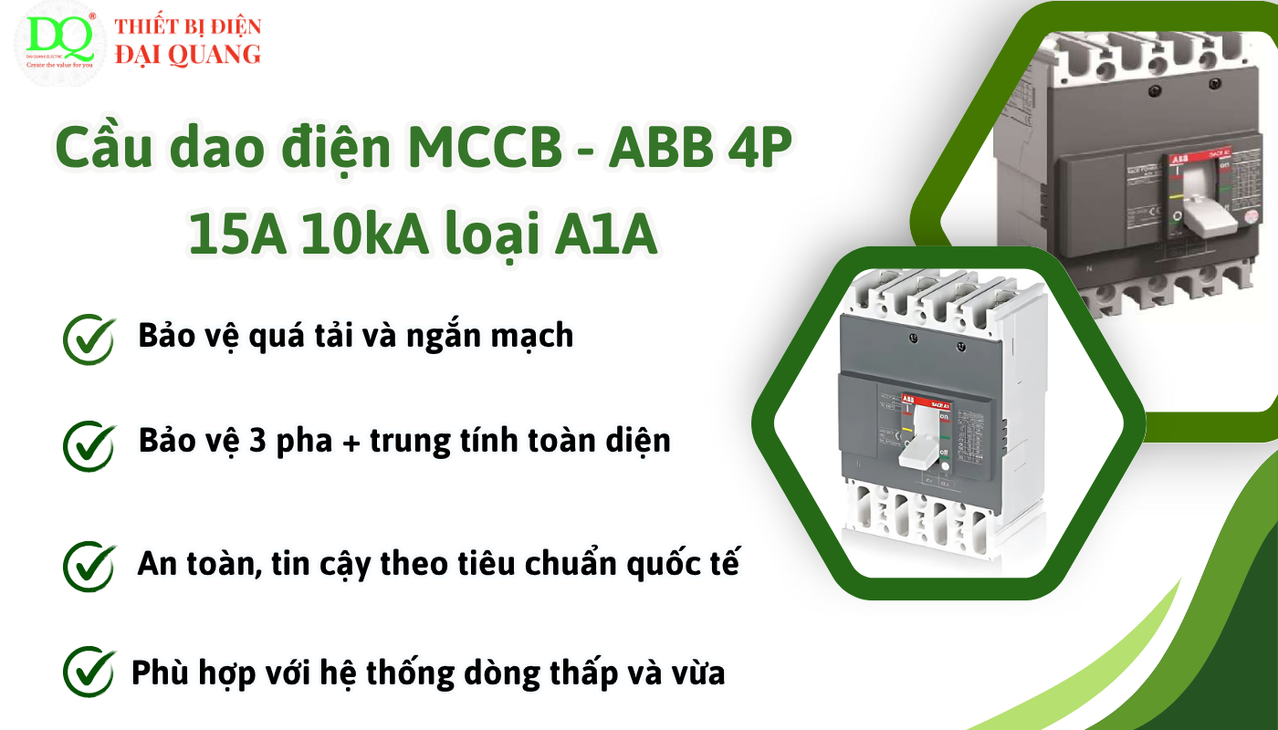 Ứng dụng của Cầu dao điện MCCB - ABB 4P 15A 10kA loại A1A tại thiết bị điện đại quang