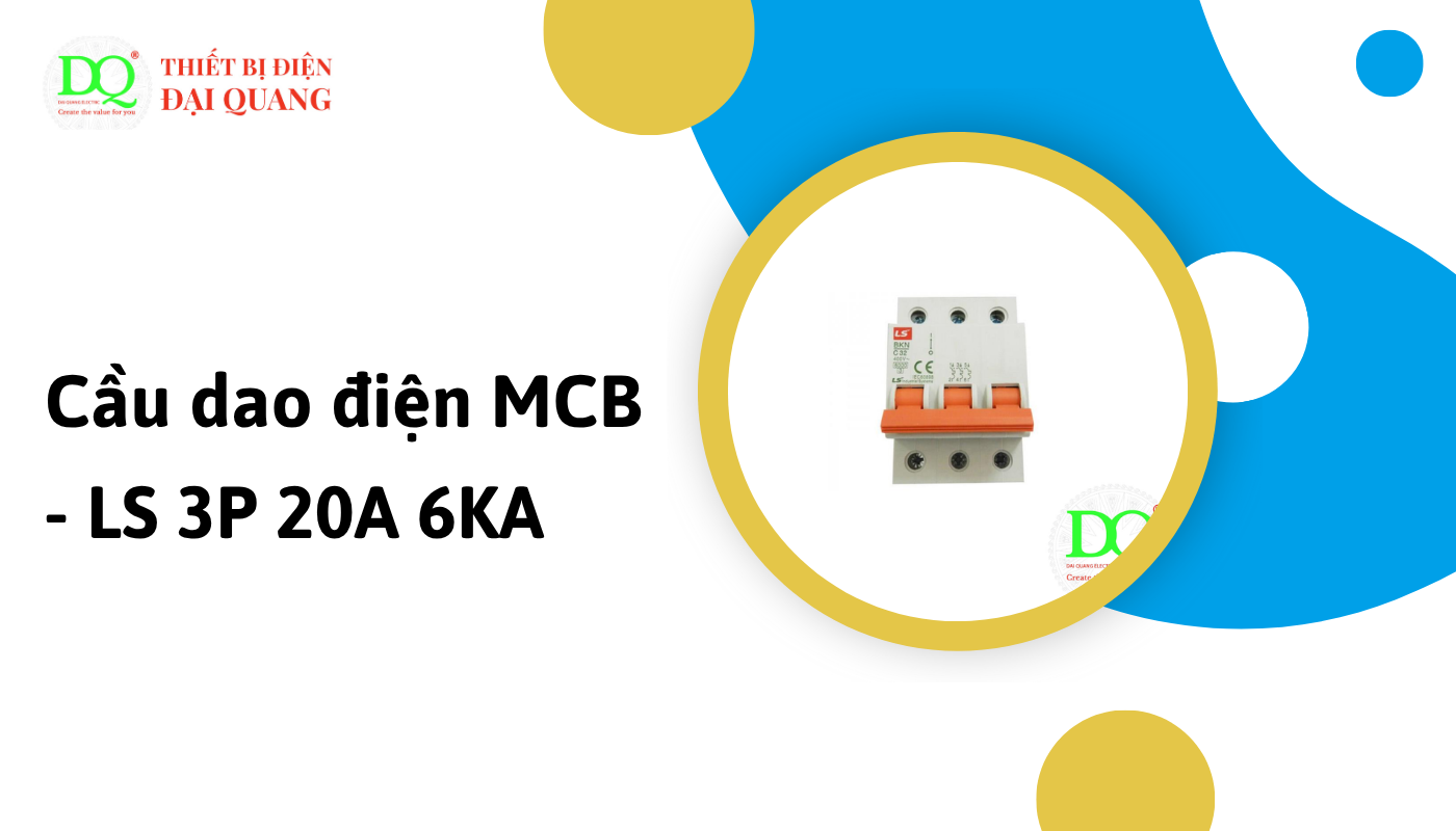 Ứng dụng phổ biến của Cầu dao điện MCB - LS 3P 20A 6KA tại thiết bị điện đại quang