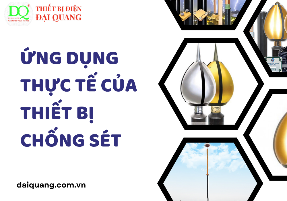 Ứng dụng thực tế của thiết bị chống sét tại thiết bị điện đại quang