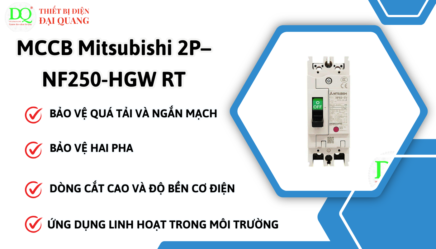 Ưu điểm nổi bật của MCCB Mitsubishi 2P– NF250-HGW RT thiết bị điện đại quang