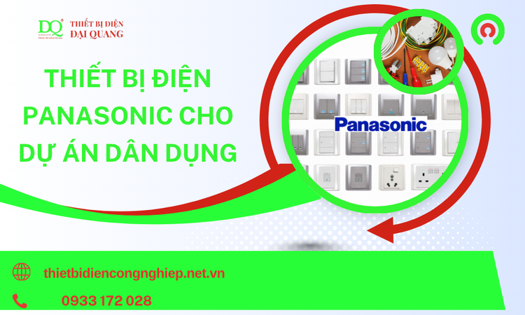 Thiết Bị Điện Panasonic Cho Dự Án Dân Dụng – Giải Pháp Hoàn Hảo Từ Thương Hiệu Nhật Bản