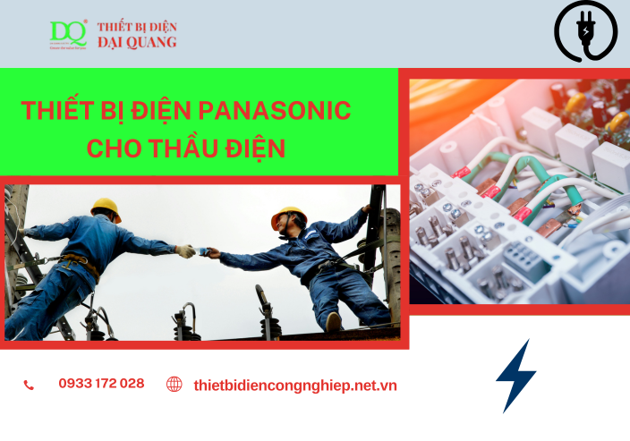 Thiết Bị Điện Panasonic Cho Thầu Điện – Giải Pháp Thi Công An Toàn, Bền Bỉ Và Tối Ưu Chi Phí