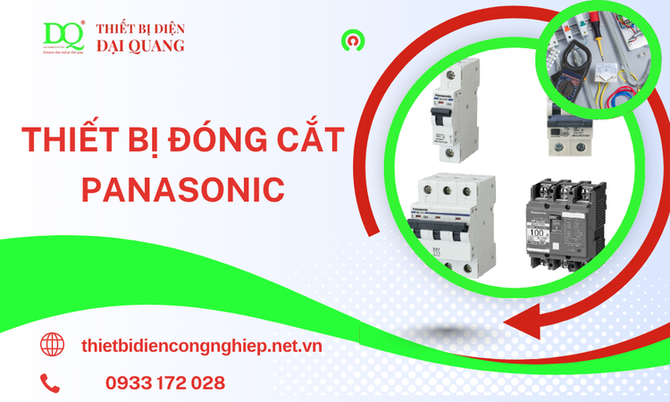 Thiết Bị Đóng Cắt Panasonic – Giải Pháp An Toàn Và Hiệu Quả Cho Hệ Thống Điện Công Nghiệp Và Dân Dụng
