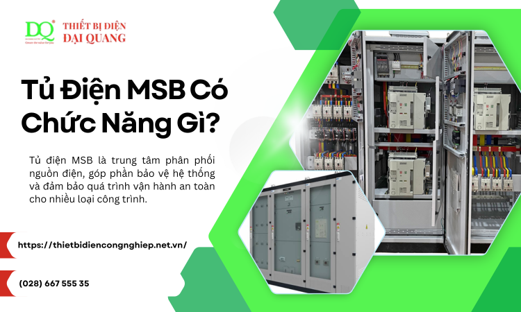 Tủ Điện MSB Có Chức Năng Gì? Vai Trò Quan Trọng Trong Hệ Thống Điện